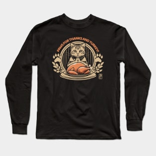 Paws for thanks – and turkey! - Give thanks - Cat and Thanksgiving Long Sleeve T-Shirt